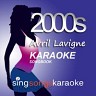 The Avril Lavigne 2000s Karaoke Songbook, 2008