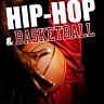 Hip Hop & Basketball