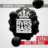 RVRS the Bass