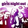 Music For Girls Night Out, 2007