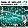 Basi Musicali: Il Ragazzo Della Via Gluck, Vol. 1 (Backing Tracks), 2010