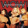 Wow !, 1987