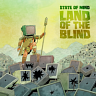 Land of the Blind, 2019