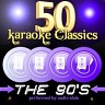 50 Karaoke Classics: The 90's