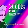 The Pink 2000s Karaoke Songbook 2