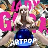 ARTPOP, 2013