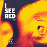 I See Red EP, 2021