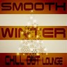 Smooth Winter Chill Out Lounge