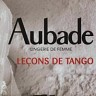 Aubade (Leçons de tango), 2004