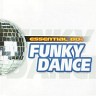 Essential 80's. Funky Dance, 2011