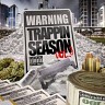 Warning: Trappin Season, Vol. 3