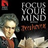 Focus Your Mind with Beethoven: 50 Tracks, 2015