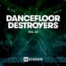 Dancefloor Destroyers, Vol. 03, 2021