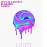 Everybody Dance Now!, Vol. 2