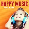 Happy Music for Kids, 2021