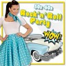 Rock 'n' Roll Party '50 '60