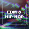 EDM & Hip Hop, 2021