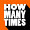 How Many Times