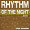 Rhythm of the Night