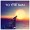 To The Sun