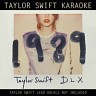 Taylor Swift Karaoke: 1989