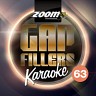 Zoom Karaoke Gap Fillers, Vol. 63, 2013