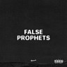 False Prophets, 2016