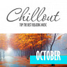 Chillout October 2017 - Top 10 Autumn Relaxing Chill Out & Lounge Music