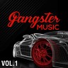 GANGSTER MUSIC, Vol. 1, 2020