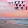 Mystery Trending Hitz Vol 2