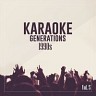 Karaoke Generations 1990's, Vol. 5, 2013