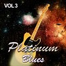 Platinum Blues, Vol. 3