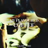 My Flavoured Coffee, Vol. 3