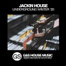 Jackin House Underground (Winter '20)