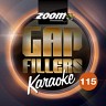 Zoom Karaoke Gap Fillers - Volume 115, 2014