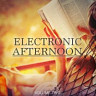 Electronic Afternoon, Vol. 2