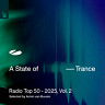 A State of Trance Radio Top 50 - 2025, Vol. 2 (Selected by Armin van Buuren)