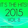 It's the Hits! 2015, Vol.8, 2015