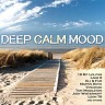Deep Calm Mood CD1