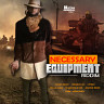 Necessary Equipment  Riddim