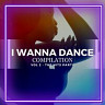 I WANNA DANCE - compilation (Vol2 - The Hits Party)