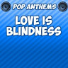 Love Is Blindness