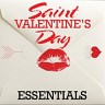 Saint Valentine's Day Essentials, 2014