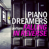 Piano Dreamers Perform Falling In Reverse
