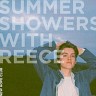 Summer Showers with Reece, 2021