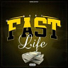 Fast Life