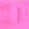 The Elevator Sessions 04