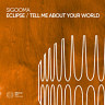 Eclipse / Tell Me About Your World