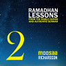 Ramadhan Lessons from the Noble Quran and Authentic Sunnah, Vol. 2