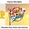 Karaoke Pop: Feels Like Heaven, 2006